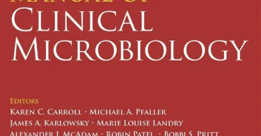 Manual of Clinical Microbiology, 4 Volume Set (ASM Books), 13th Edition