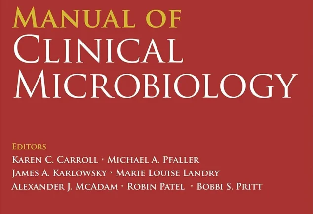 Manual of Clinical Microbiology, 4 Volume Set (ASM Books), 13th Edition