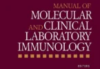 Manual of Molecular and Clinical Laboratory Immunology, 8th Edition