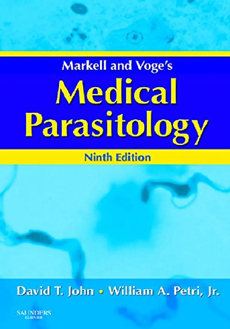 Markell and Voge’s Medical Parasitology, 9th Edition