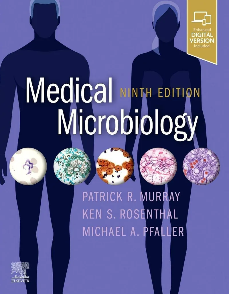 Medical Microbiology, 9th Edition - Ph.D. Murray