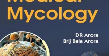 Medical Mycology, 3rd Edition - D R Arora, Brij Bala Arora