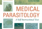 Medical Parasitology: A Self-Instructional Text, 6th Edition