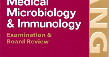 Medical Microbiology & Immunology Examination