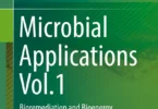 Microbial Applications Vol. 1: Bioremediation and Bioenergy, 1st Edition