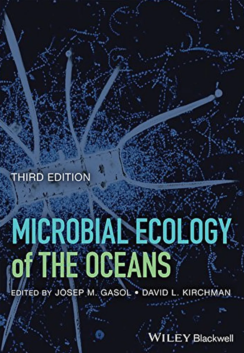 Microbial Ecology of the Oceans, 3rd Edition