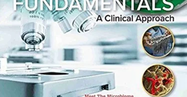 Microbiology Fundamentals: A Clinical Approach 3rd Edition - Marjorie Kelly Cowan
