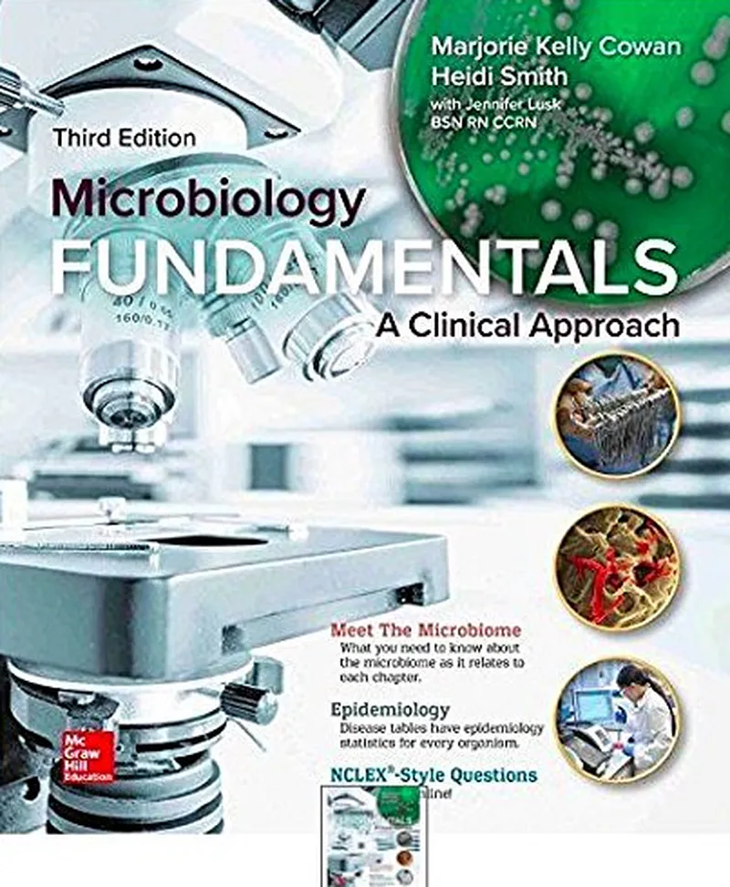Microbiology Fundamentals: A Clinical Approach 3rd Edition - Marjorie Kelly Cowan