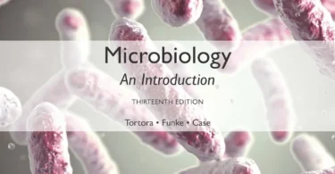 Microbiology: An Introduction, 13th Edition (Global Edition)