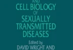 Molecular and Cell Biology of Sexually Transmitted Diseases (Molecular and Cell Biology of Human Diseases Series)