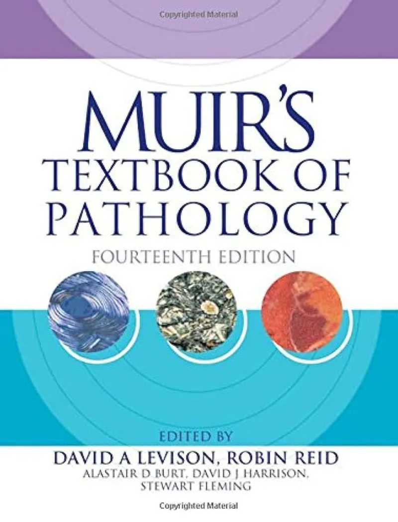 Muir's Textbook of Pathology, 14th Edition