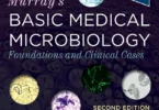 Murrays Basic Medical Microbiology: Foundations and Clinical Cases 2nd Edition