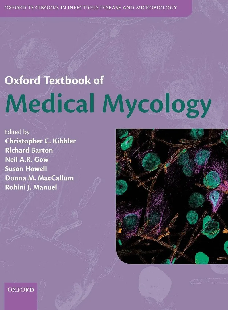 Oxford Textbook of Medical Mycology, 1st Edition