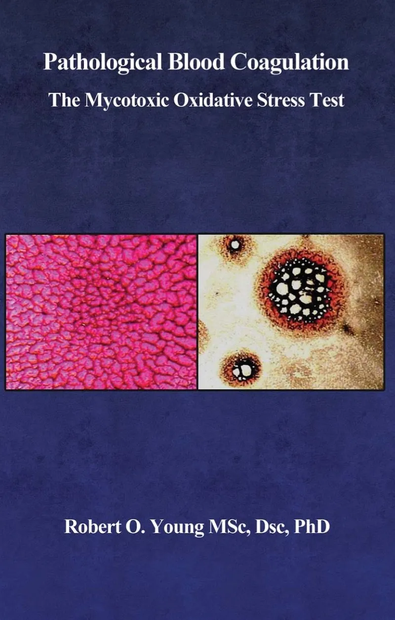 Pathological Blood Coagulation: The Myxotoxic Oxidative Stress Test