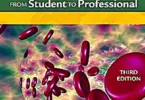 Phlebotomy: From Student to Professional , Third Edition