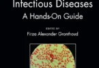 Practical Clinical Microbiology and Infectious Diseases A Hands-On Guide