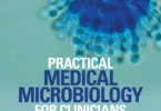 Practical Medical Microbiology for Clinicians