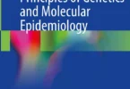 Principles of Genetics and Molecular Epidemiology