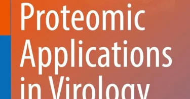 Proteomic Applications in Virology