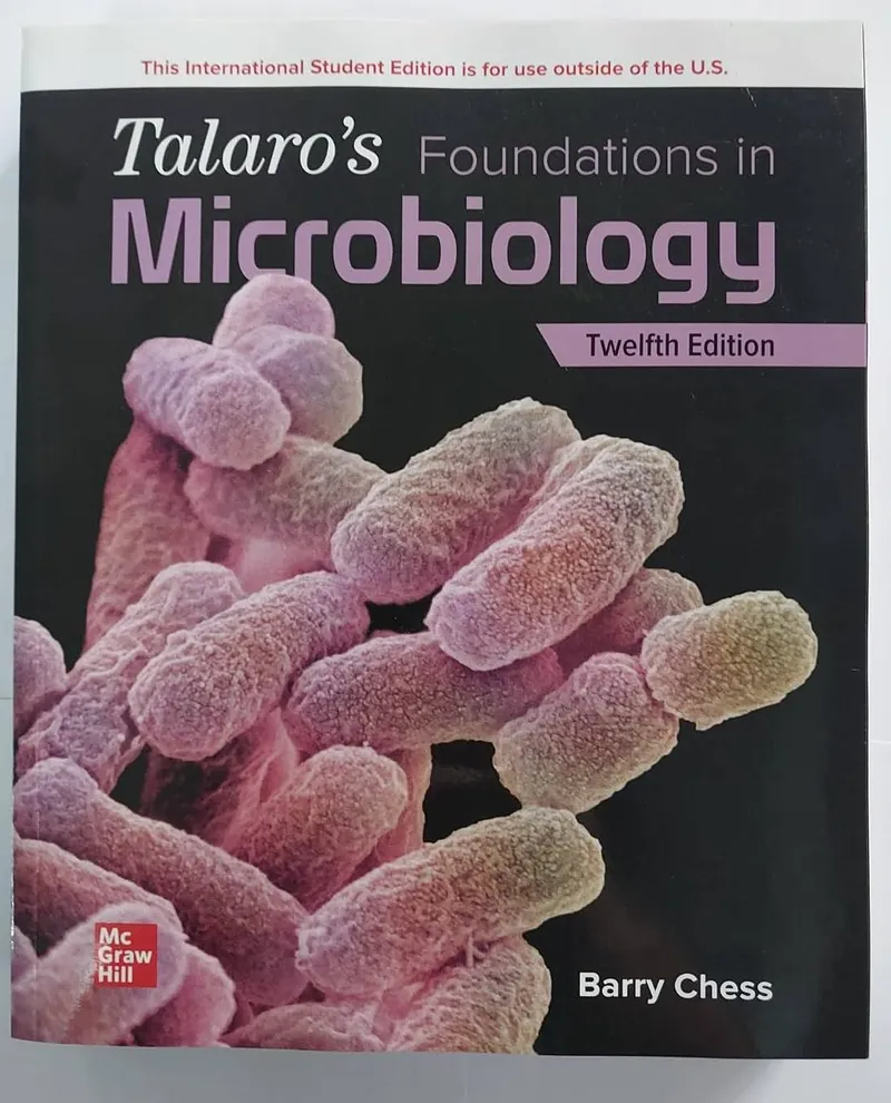 Talaros Foundations in Microbiology: Basic Principles 12th edition - Barry Chess
