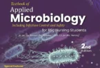 Textbook of Applied Microbiology: Including Infection Control and Safety, 2nd Edition