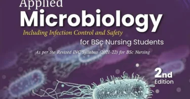 Textbook of Applied Microbiology: Including Infection Control and Safety, 2nd Edition