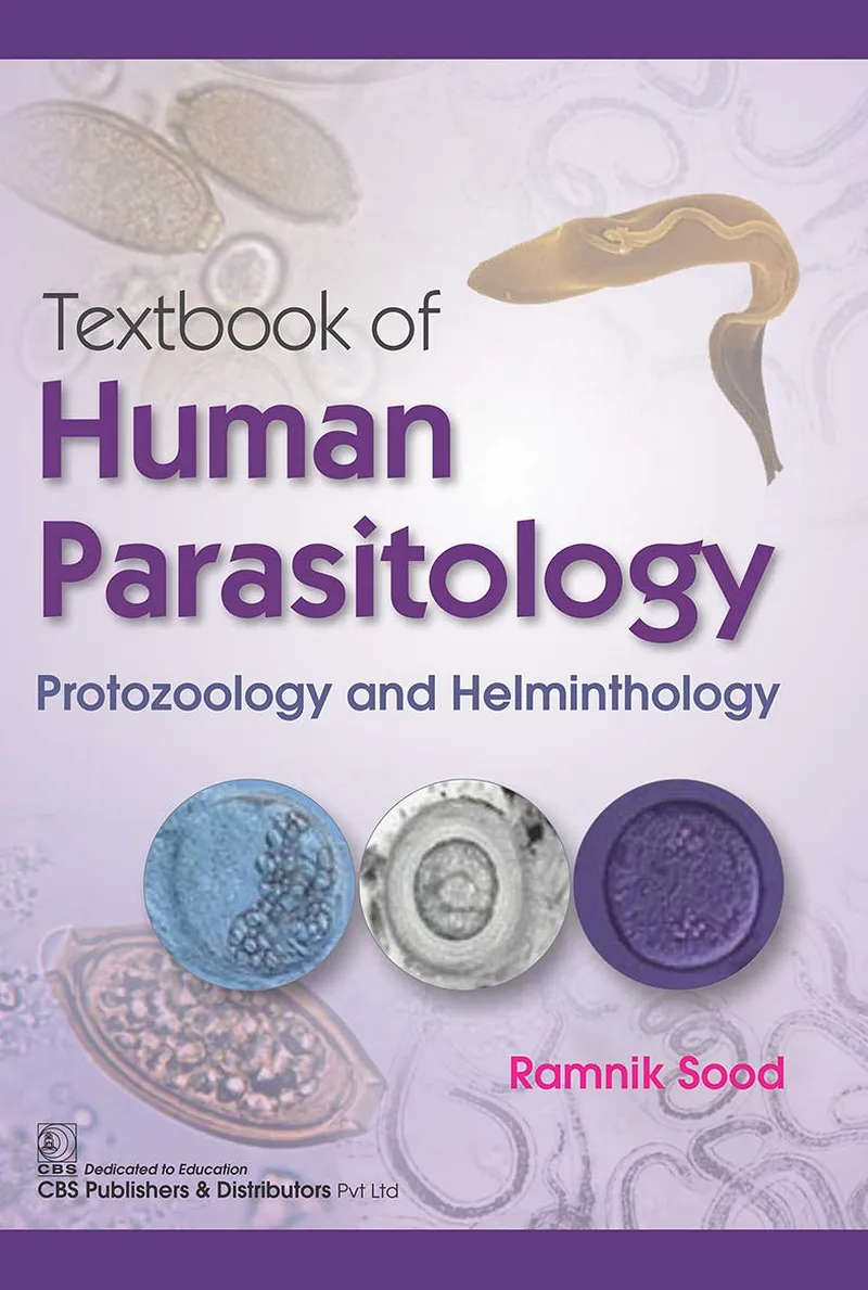 Textbook of Human Parasitology: Protozoology and Helminthology, 1st Edition