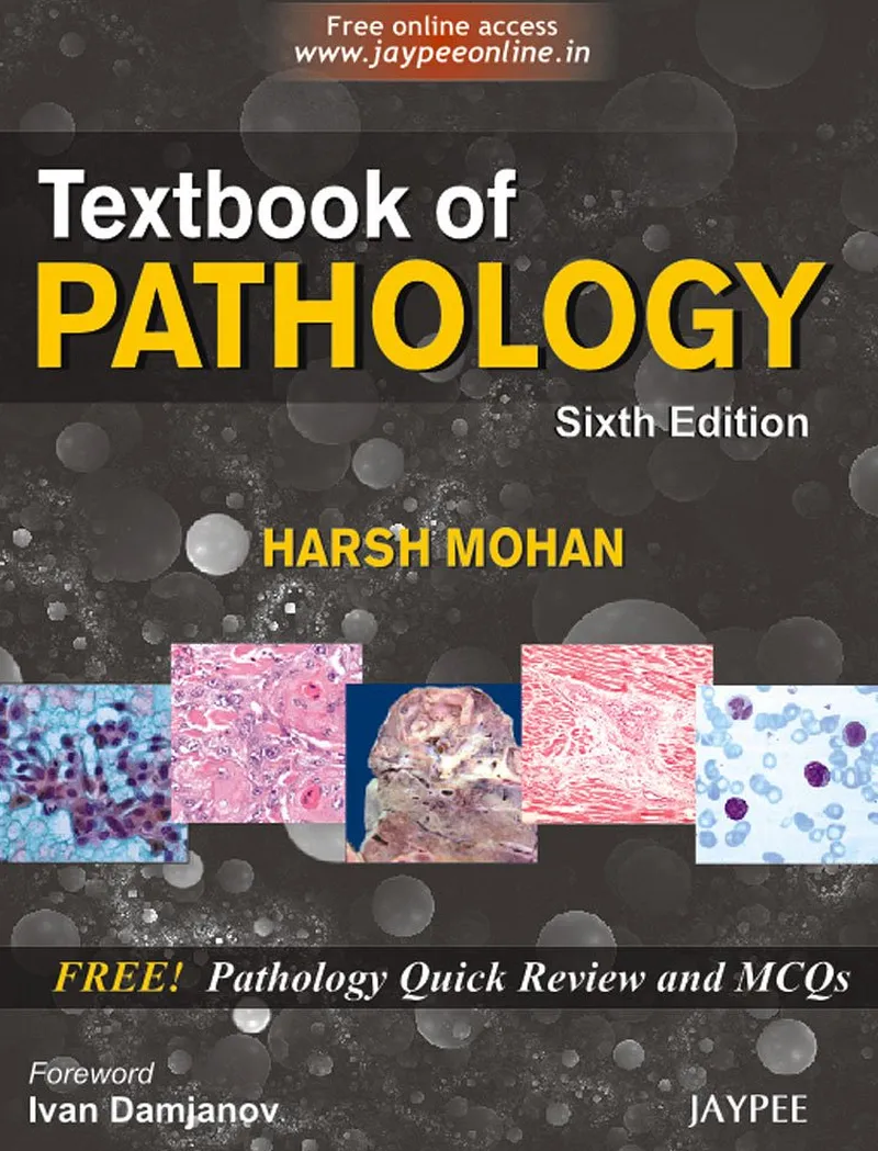 Textbook of Pathology With Pathology Quick Review and MCQs, Sixth Edition
