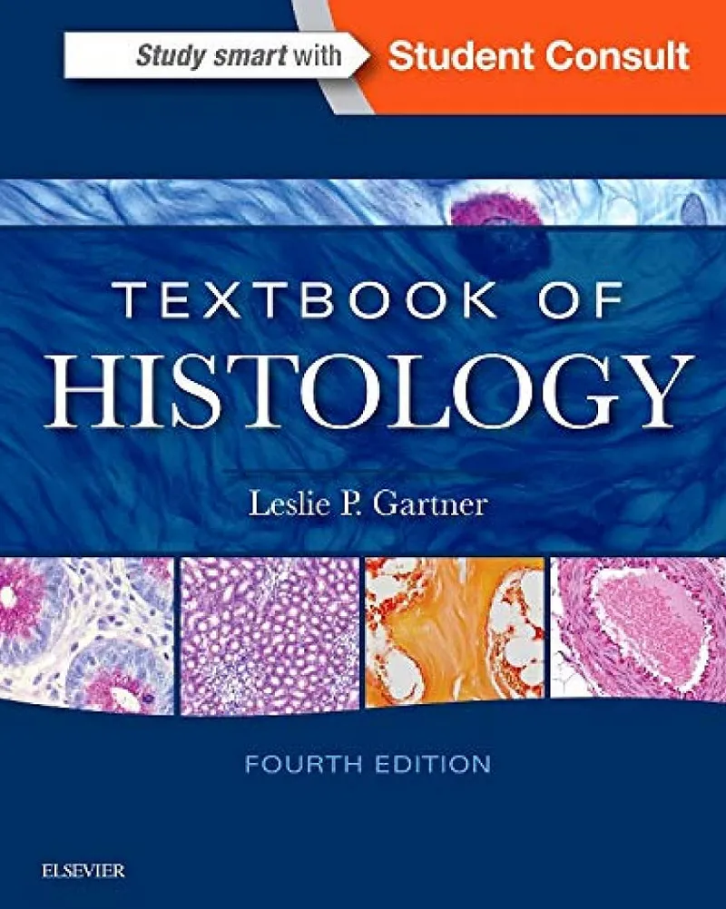 Textbook of Histology 4th Edition - Leslie P. Gartner
