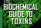 The Biochemical Guide to Toxins (Biochemistry Research Trends)