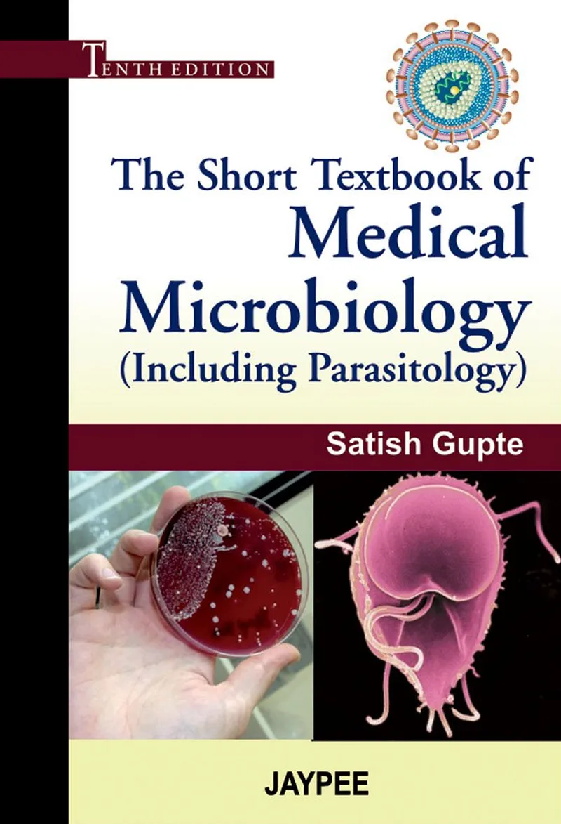 The Short Textbook of Medical Microbiology – Including Parasitology, 10th Edition