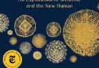 The Song of the Cell: An Exploration of Medicine and the New