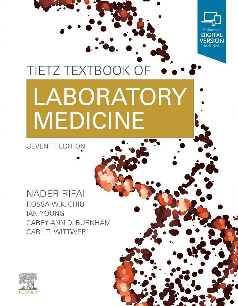Tietz Textbook of Laboratory Medicine, 7th Edition