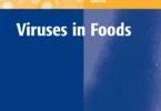 Viruses in Foods (Food Microbiology and Food Safety)
