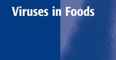 Viruses in Foods (Food Microbiology and Food Safety)