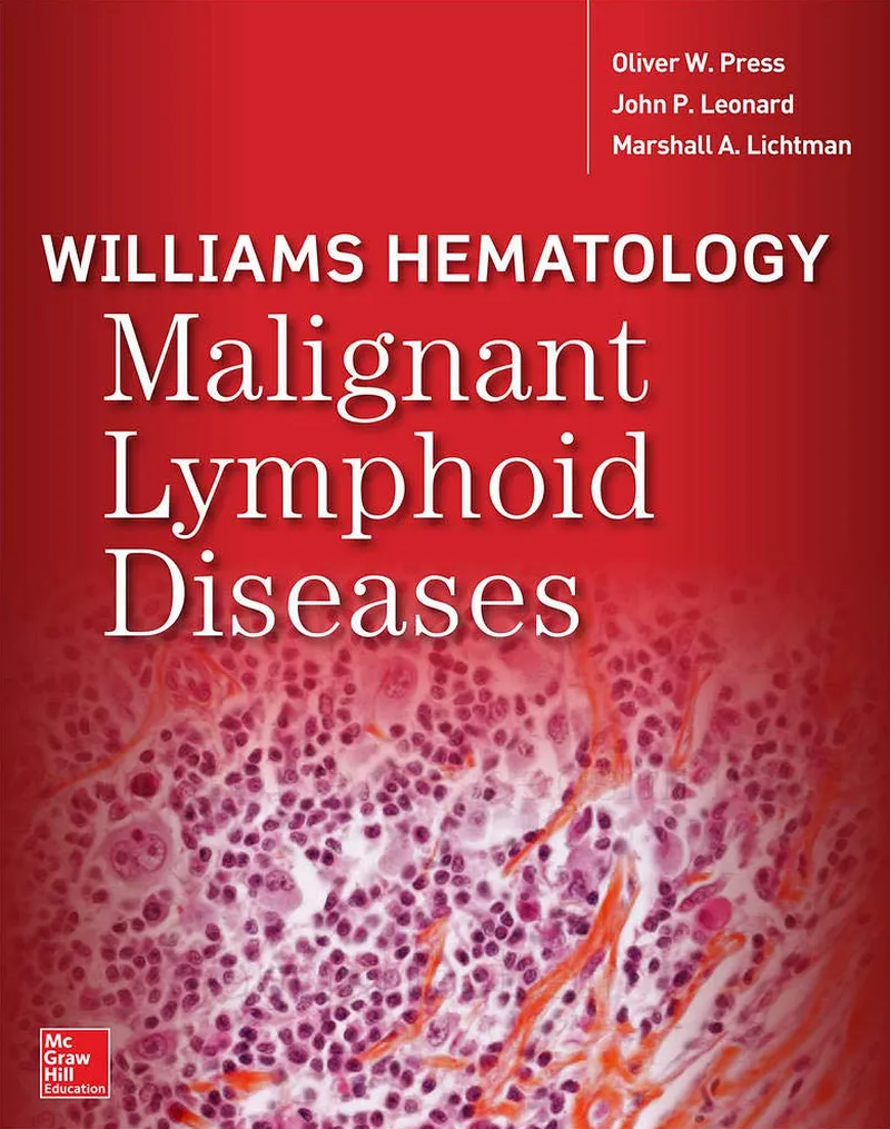 Williams Hematology Malignant Lymphoid Diseases