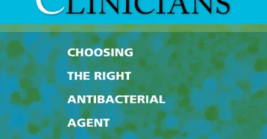 Antibiotic Basics for Clinicians