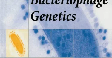 Bacterial and Bacteriophage Genetics, 4th Edition