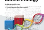 Biotechnology: An Illustrated Primer