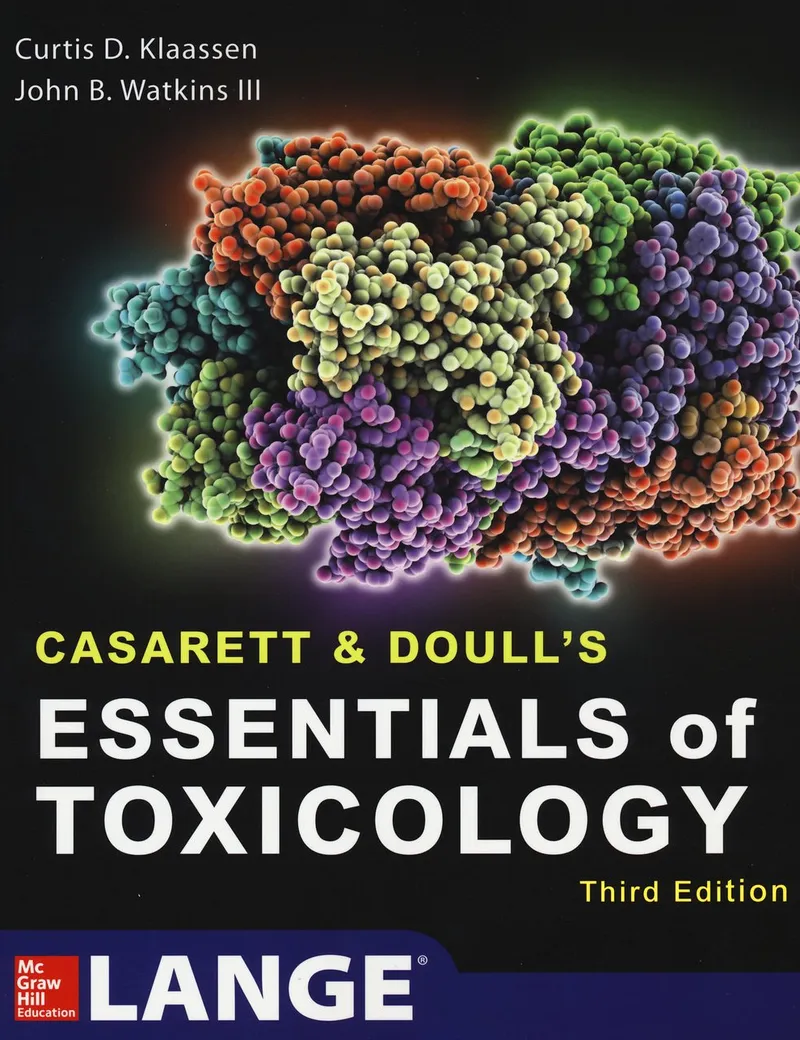 Casarett & Doulls Essentials of Toxicology, Third Edition