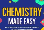 Chemistry Made Easy: An Illustrated Study Guide for Students to Easily Learn Chemistry
