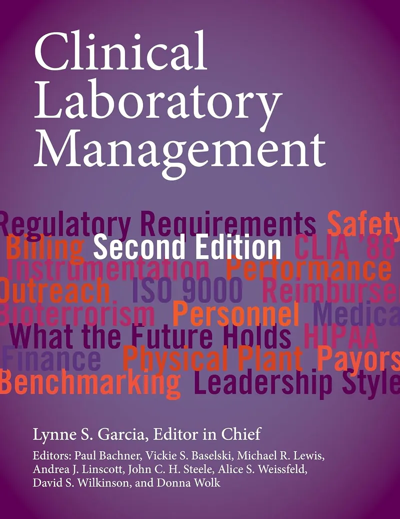 Clinical Laboratory Management, 2nd Edition