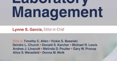 Clinical Laboratory Management, 3rd Edition