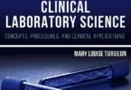 Clinical Laboratory Science: Concepts, Procedures, and Clinical Applications, 9th Edition