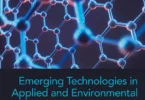 Emerging Technologies in Applied and Environmental Microbiology (Developments in Applied Microbiology and Biotechnology)