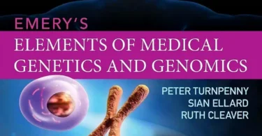 Emery's Elements of Medical Genetics and Genomics, 16th Edition