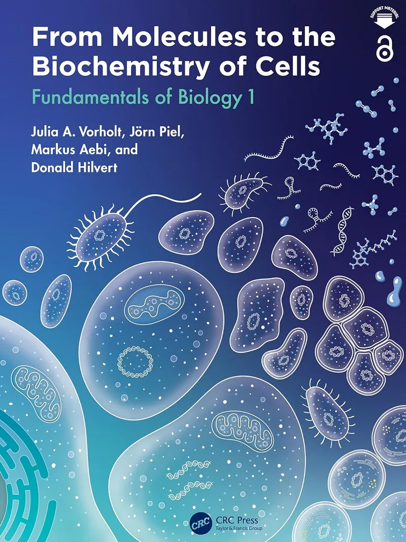 From Molecules to the Biochemistry of Cells: Fundamentals of Biology 1
