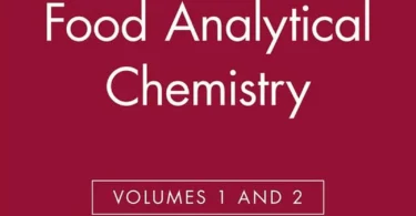 Handbook of Food Analytical Chemistry, Volumes 1 and 2