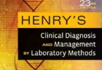 Henry's Clinical Diagnosis and Management by Laboratory Methods, 23rd Edition