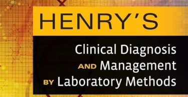 Henry's Clinical Diagnosis and Management by Laboratory Methods, 23rd Edition